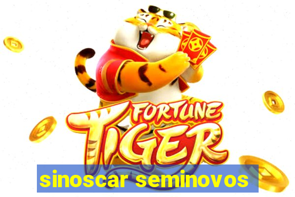 sinoscar seminovos